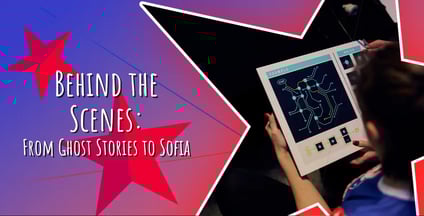 Behind the Scenes: From Ghost Stories to Sofia
